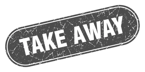 Take Away Sign Take Away Grunge Black Stamp Label — Stock Vector