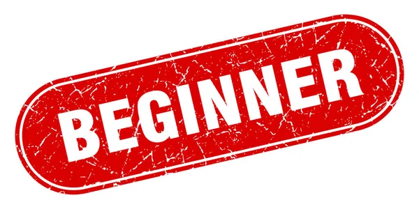 Beginner Sign Beginner Grunge Red Stamp Label — Stock Vector