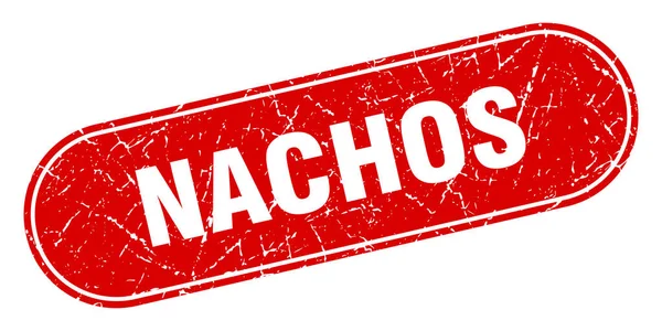 Nachos Sign Nachos Grunge Red Stamp Label — Stock Vector