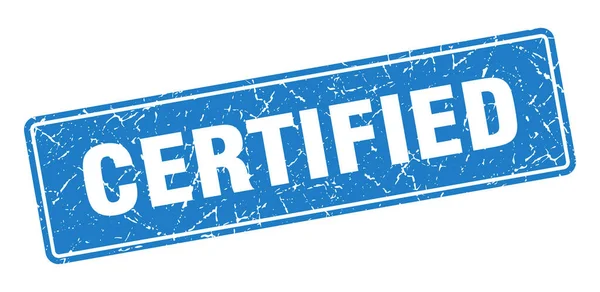 Timbre Certifié Étiquette Bleue Vintage Certifiée Signe — Image vectorielle