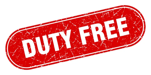 Sinal Duty Free Selo Vermelho Grunge Duty Free Rotulagem — Vetor de Stock