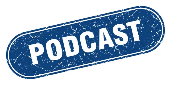 Podcast Yazısı Podcast Grunge Blue Stamp Etiket — Stok Vektör