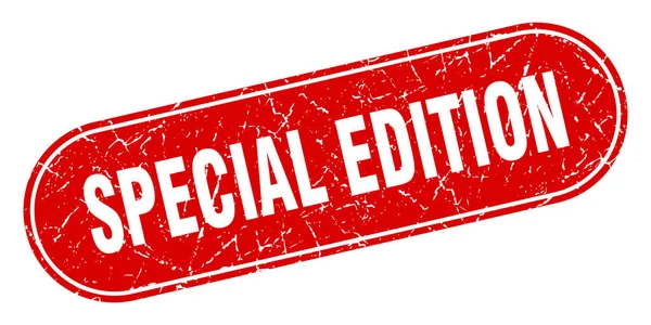 Sinal Edição Especial Edição Especial Grunge Selo Vermelho Rotulagem — Vetor de Stock