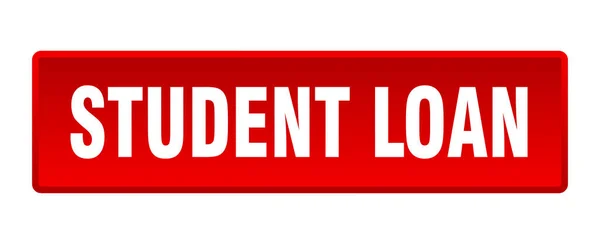 Botón Préstamo Estudiantil Estudiante Préstamo Cuadrado Rojo Pulsador — Vector de stock