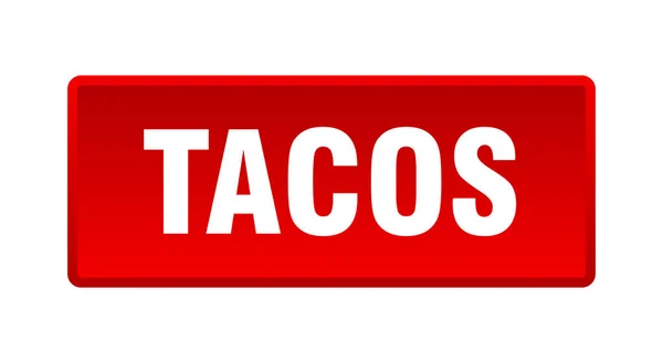 Tacos Button Tacos Square Red Push Button — Stock Vector