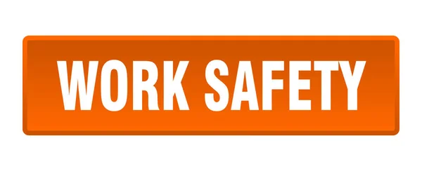 Work Safety Button Work Safety Square Orange Push Button — Stock Vector
