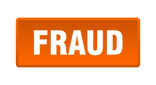 Fraudeknop Fraude Vierkante Oranje Drukknop — Stockvector