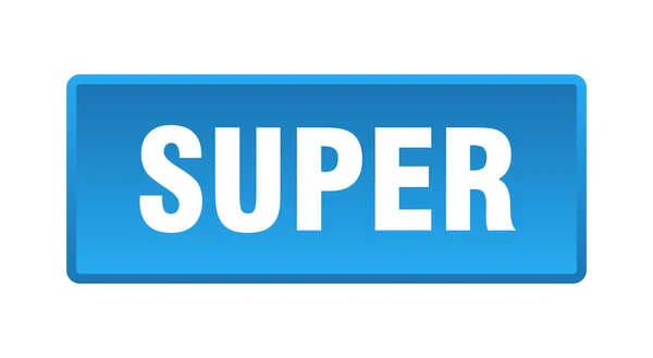 Super Knopf Super Quadratischer Blauer Druckknopf — Stockvektor