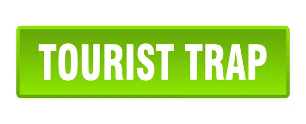 Botón Trampa Turística Trampa Turística Cuadrado Verde Pulsador — Archivo Imágenes Vectoriales