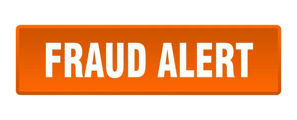 Botón Alerta Fraude Alerta Fraude Cuadrado Pulsador Naranja — Vector de stock