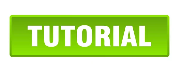 Tutorial Button Tutorial Square Green Push Button — Stock Vector