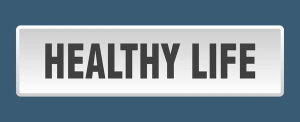 Botão Vida Saudável Vida Saudável Quadrado Botão Branco —  Vetores de Stock