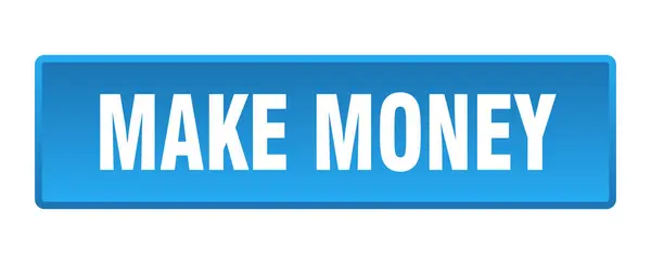 Make Money Button Make Money Square Blue Push Button — Stock Vector