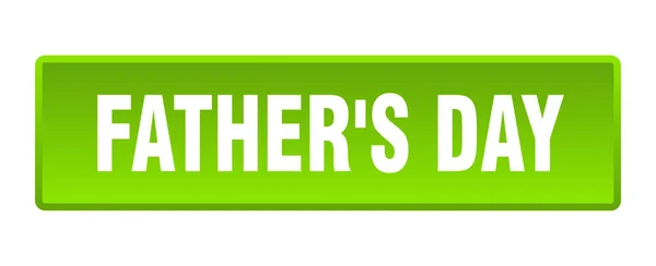 Botão Dia Pai Dia Pai Quadrado Botão Verde — Vetor de Stock