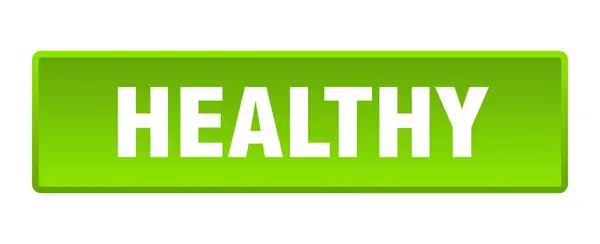 Zdrowy Przycisk Zdrowy Kwadrat Zielony Przycisk — Wektor stockowy