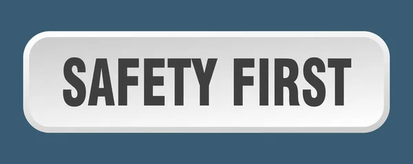 Безопасность Первая Кнопка Безопасность Первый Квадратный Кнопка — стоковый вектор