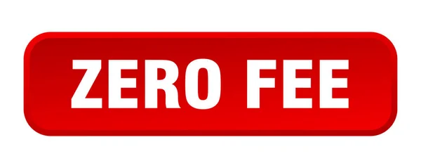 Zero Fee Button Zero Fee Square Push Button — Stock Vector