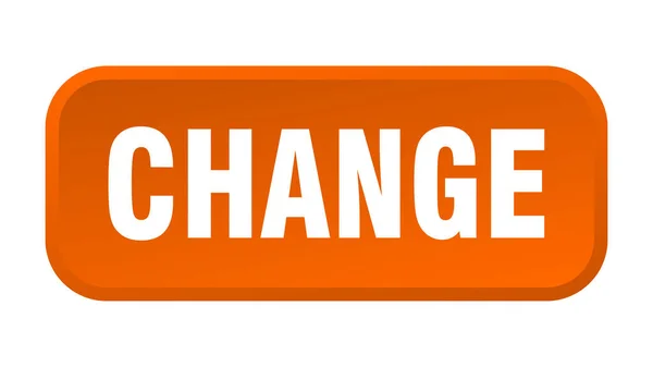 Change Button Change Square Push Button — Stock Vector