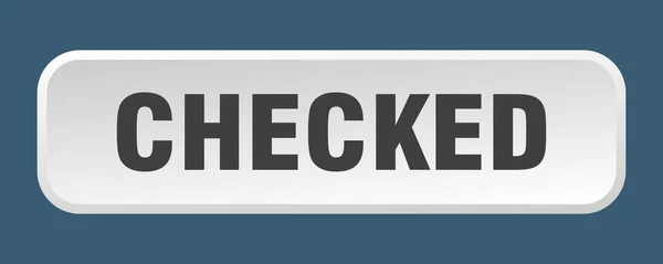 Checked Button Checked Square Push Button — Stock Vector