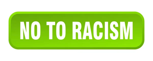 Όχι Στο Κουμπί Του Ρατσισμού Όχι Στο Ρατσισμό Τετράγωνο Κουμπί — Διανυσματικό Αρχείο