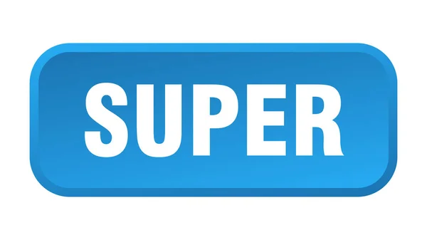 Super Knopf Super Quadratischer Druckknopf — Stockvektor