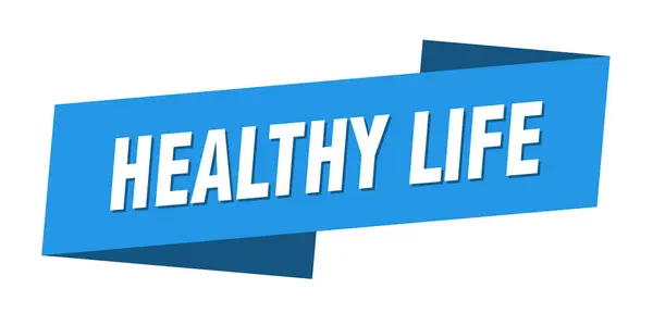 Healthy Life Banner Template Healthy Life Ribbon Label Sign — Stock Vector