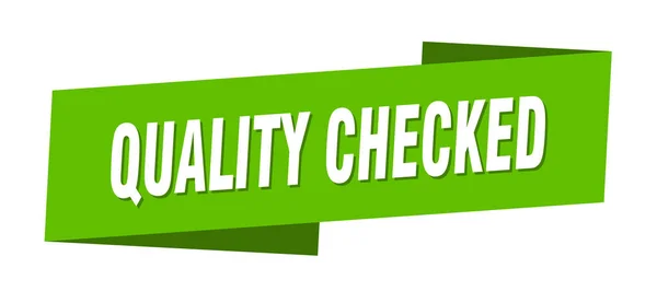 Quality Checked Banner Template Quality Checked Ribbon Label Sign — Stock Vector