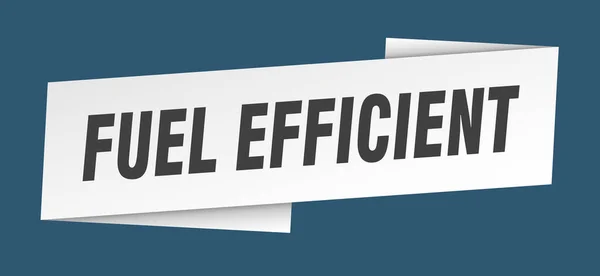 Fuel Efficient Banner Template Fuel Efficient Ribbon Label Sign — Stock Vector