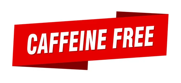 Koffein Gratis Banner Mall Koffeinfritt Band Etikett Tecken — Stock vektor