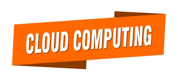 Modèle Bannière Cloud Computing Nuage Informatique Ruban Étiquette Signe — Image vectorielle