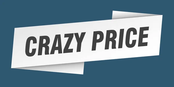 Crazy Price Banner Template Crazy Price Ribbon Label Sign — Stock Vector