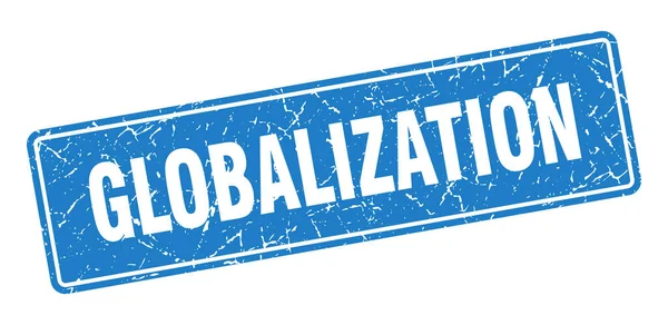 Sello Globalización Globalización Etiqueta Azul Vintage Señal — Vector de stock