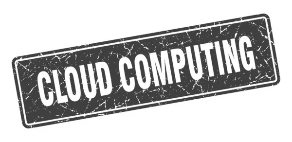 Sello Computación Nube Cloud Computing Etiqueta Negra Vintage Señal — Vector de stock