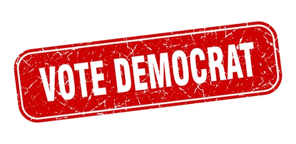 Stem Democraat Stempel Stemmen Democratisch Vierkant Grungy Rood Teken — Stockvector