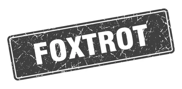 Timbre Foxtrot Foxtrot Vintage Étiquette Noire Signe — Image vectorielle