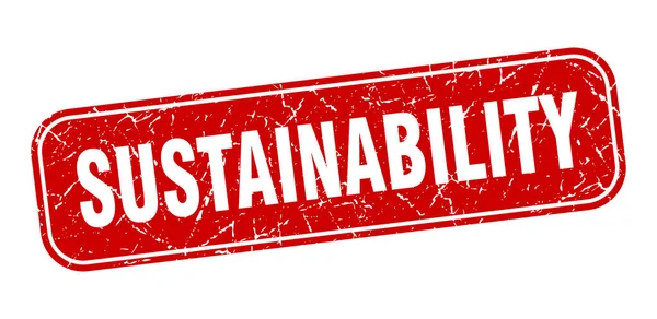 Hållbarhetsstämpel Hållbarhet Fyrkant Grungy Röd Skylt — Stock vektor
