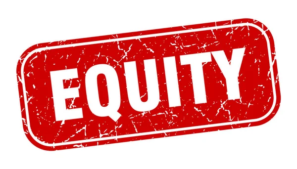 Selo Equidade Equidade Quadrado Grungy Sinal Vermelho — Vetor de Stock