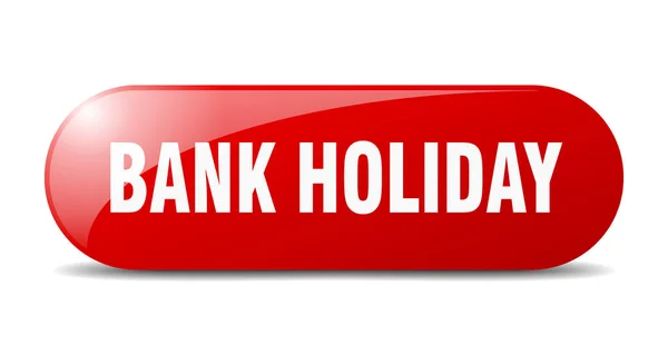 銀行の休日ボタン 銀行の休日の看板 プッシュボタン — ストックベクタ