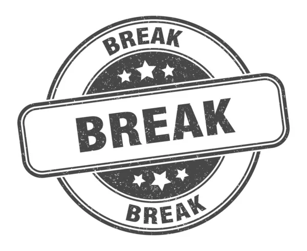 Bruchstempel Break Grunge Zeichen Etikett — Stockvektor