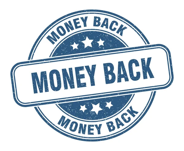 Money Back Stamp Money Back Grunge Sign Label — Stock Vector