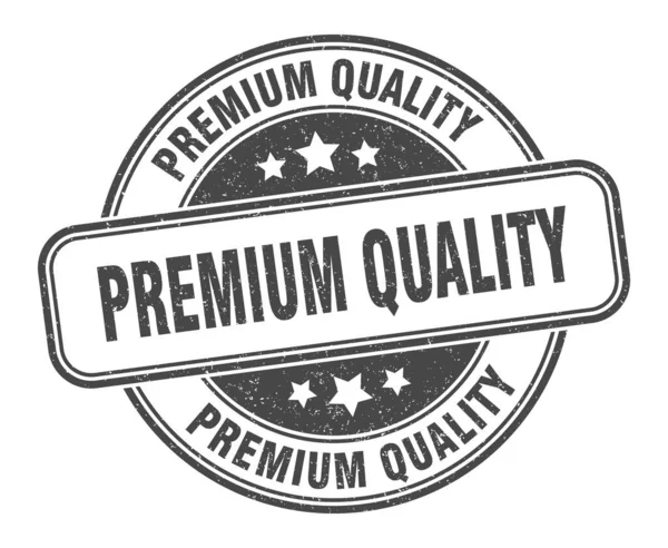 Timbro Qualità Premium Segno Grunge Rotondo Qualità Premium Etichetta — Vettoriale Stock