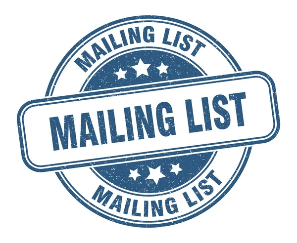 Timbro Della Mailing List Mailing List Grunge Sign Etichetta — Vettoriale Stock