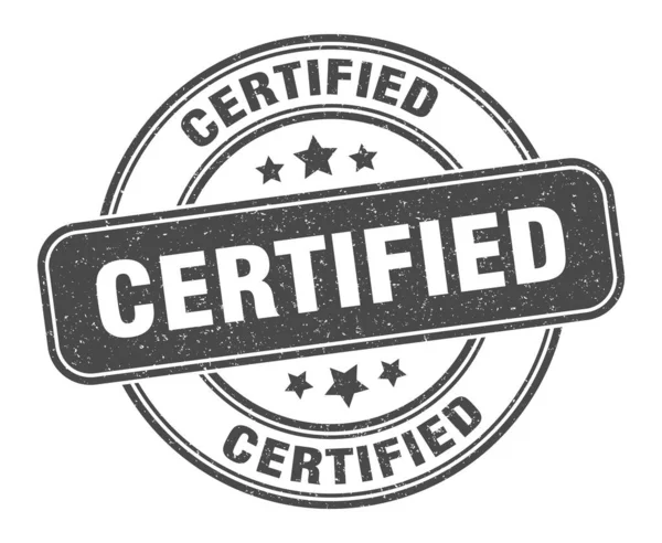 Carimbo Certificado Etiqueta Certificada Sinal Grunge Redondo — Vetor de Stock