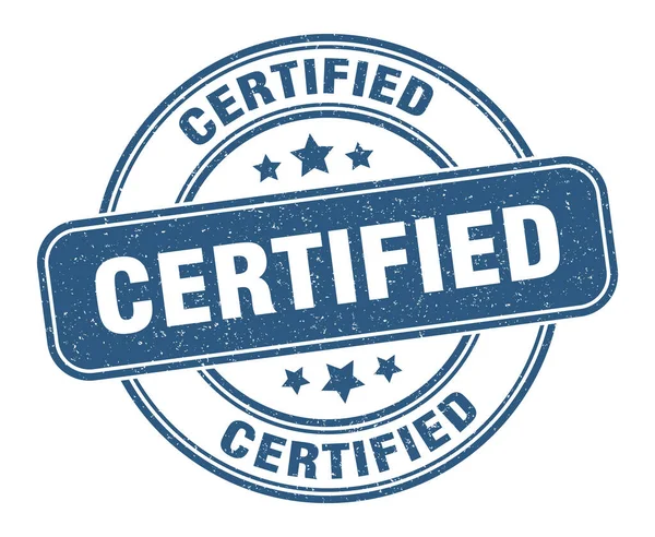 Timbro Certificato Etichetta Certificata Segno Grunge Rotondo — Vettoriale Stock