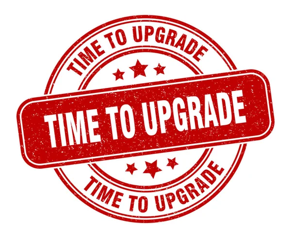 Time Upgrade Stamp Time Upgrade Label Grunge Sign — Stock Vector