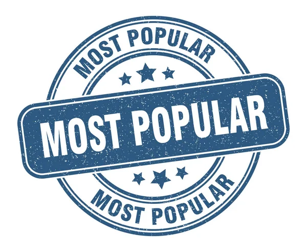 Most Popular Stamp Most Popular Label Grunge Sign — Stock Vector