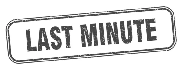 Last Minute Razítko Znamení Grunge Poslední Chvíli Popisek — Stockový vektor
