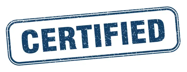 Certyfikowany Stempel Certyfikowany Kwadratowy Znak Grunge Etykieta — Wektor stockowy