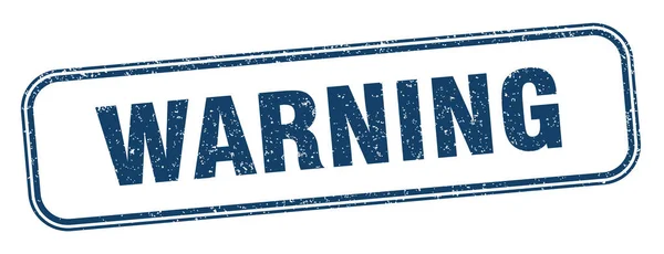 Warning Stamp Warning Square Grunge Sign Label — Stock Vector