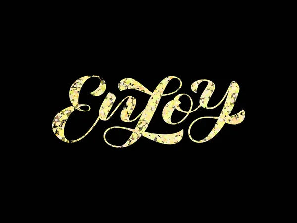 Enjoy Brush Lettering Vector Stock Illustration Clothing Banner — 스톡 벡터